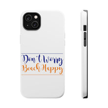DistinctInk ToughCase for Apple iPhone, Compatible with MagSafe Charging - Don't Worry, BEACH Happy