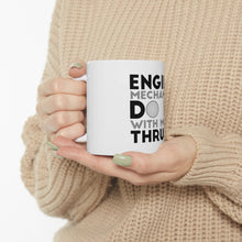DistinctInk Glossy White Coffee / Tea Mug - Engine Mechanics Do It With More Thrust