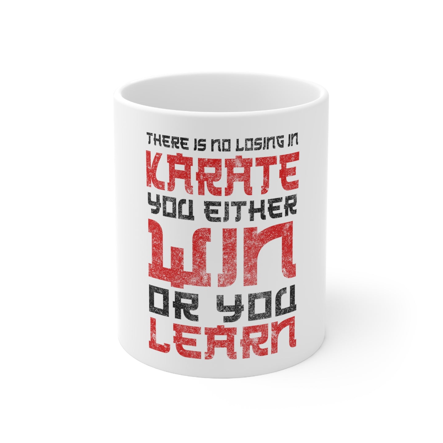 DistinctInk Glossy White Coffee / Tea Mug - No Losing in Karate - Win Or Learn