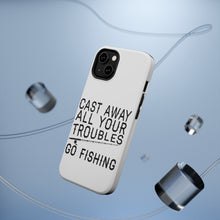 DistinctInk ToughCase for Apple iPhone, Compatible with MagSafe Charging - Cast Away All Your Troubles Go Fishing