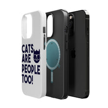 DistinctInk ToughCase for Apple iPhone, Compatible with MagSafe Charging - Cats Are People Too