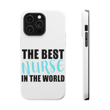 DistinctInk ToughCase for Apple iPhone, Compatible with MagSafe Charging - The Best Nurse In The World