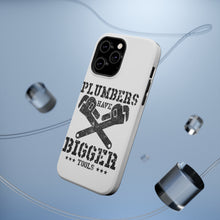 DistinctInk ToughCase for Apple iPhone, Compatible with MagSafe Charging - Plumbers Have Bigger Tools
