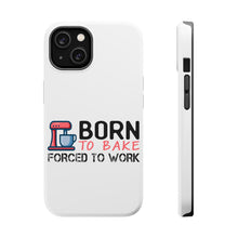 DistinctInk ToughCase for Apple iPhone, Compatible with MagSafe Charging - Born to Bake Forced to Work
