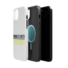 DistinctInk ToughCase for Apple iPhone, Compatible with MagSafe Charging - Engineer's Motto If Isn't Broken Fix It