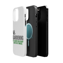 DistinctInk ToughCase for Apple iPhone, Compatible with MagSafe Charging - Gardening - Cheaper Than Therapy & You Get Tomatoes