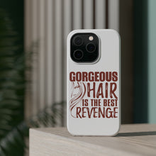 DistinctInk ToughCase for Apple iPhone, Compatible with MagSafe Charging - Gorgeous Hair is the Best Revenge