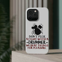 DistinctInk ToughCase for Apple iPhone, Compatible with MagSafe Charging - Don't Pick Fight with Drummer