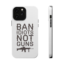 DistinctInk ToughCase for Apple iPhone, Compatible with MagSafe Charging - Ban Idiots, Not Guns
