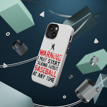 DistinctInk ToughCase for Apple iPhone, Compatible with MagSafe Charging - Warning May Start Talking Baseball