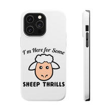 DistinctInk ToughCase for Apple iPhone, Compatible with MagSafe Charging - I'm Here for Some SHEEP Thrills