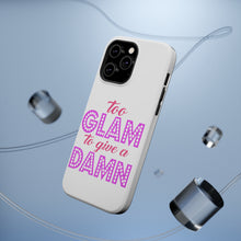 DistinctInk ToughCase for Apple iPhone, Compatible with MagSafe Charging - Too Glam to Give a Damn