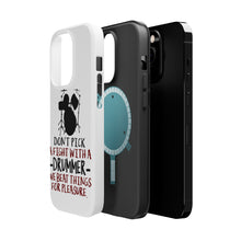 DistinctInk ToughCase for Apple iPhone, Compatible with MagSafe Charging - Don't Pick Fight with Drummer