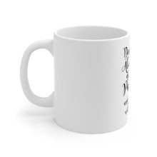 DistinctInk Glossy White Coffee / Tea Mug - Don't Worry About Today Do A Little Painting