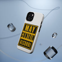 DistinctInk ToughCase for Apple iPhone, Compatible with MagSafe Charging - May Contain Alcohol Warning Sign