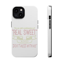 DistinctInk ToughCase for Apple iPhone, Compatible with MagSafe Charging - Odd Combination Real Sweet & Don't Mess With Me