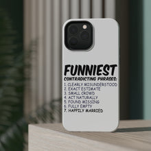 DistinctInk ToughCase for Apple iPhone, Compatible with MagSafe Charging - Funniest Contradicting Phrases - Married