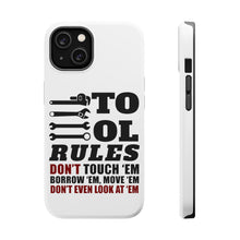 DistinctInk ToughCase for Apple iPhone, Compatible with MagSafe Charging - Tool Rules Don't Touch Borrow Move Look