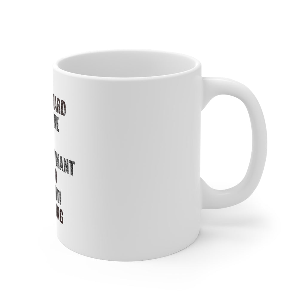 Glossy White Coffee / Tea Mug - Beard - I Make the Rules, Do What I Want, view 3
