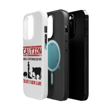 DistinctInk ToughCase for Apple iPhone, Compatible with MagSafe Charging - Area Controlled By Crazy Farm Lady