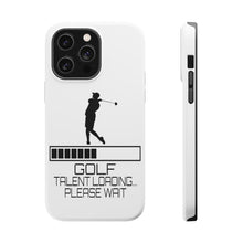 DistinctInk ToughCase for Apple iPhone, Compatible with MagSafe Charging - Golf Talent Loading Please Wait