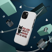 DistinctInk ToughCase for Apple iPhone, Compatible with MagSafe Charging - My Cat Won't Dump Me By Text