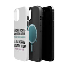 DistinctInk ToughCase for Apple iPhone, Compatible with MagSafe Charging - Worries About the Future Until Married