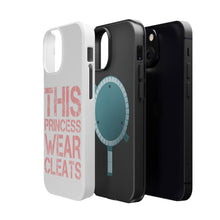DistinctInk ToughCase for Apple iPhone, Compatible with MagSafe Charging - This Princess Wear Cleats