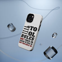 DistinctInk ToughCase for Apple iPhone, Compatible with MagSafe Charging - Tool Rules Don't Touch Borrow Move Look