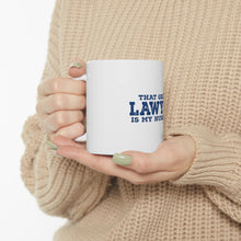DistinctInk Glossy White Coffee / Tea Mug - That Great Lawyer is My Husband