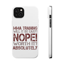 DistinctInk ToughCase for Apple iPhone, Compatible with MagSafe Charging - MMA Training Easy? Nope! Worth It!