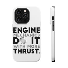 DistinctInk ToughCase for Apple iPhone, Compatible with MagSafe Charging - Engine Mechanics Do It With More Thrust
