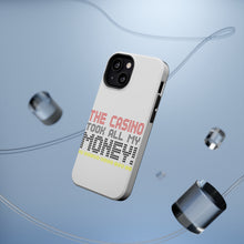 DistinctInk ToughCase for Apple iPhone, Compatible with MagSafe Charging - The Casino Took All My Money