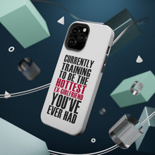 DistinctInk ToughCase for Apple iPhone, Compatible with MagSafe Charging - Training to be Hottest Ex Girlfriend Ever