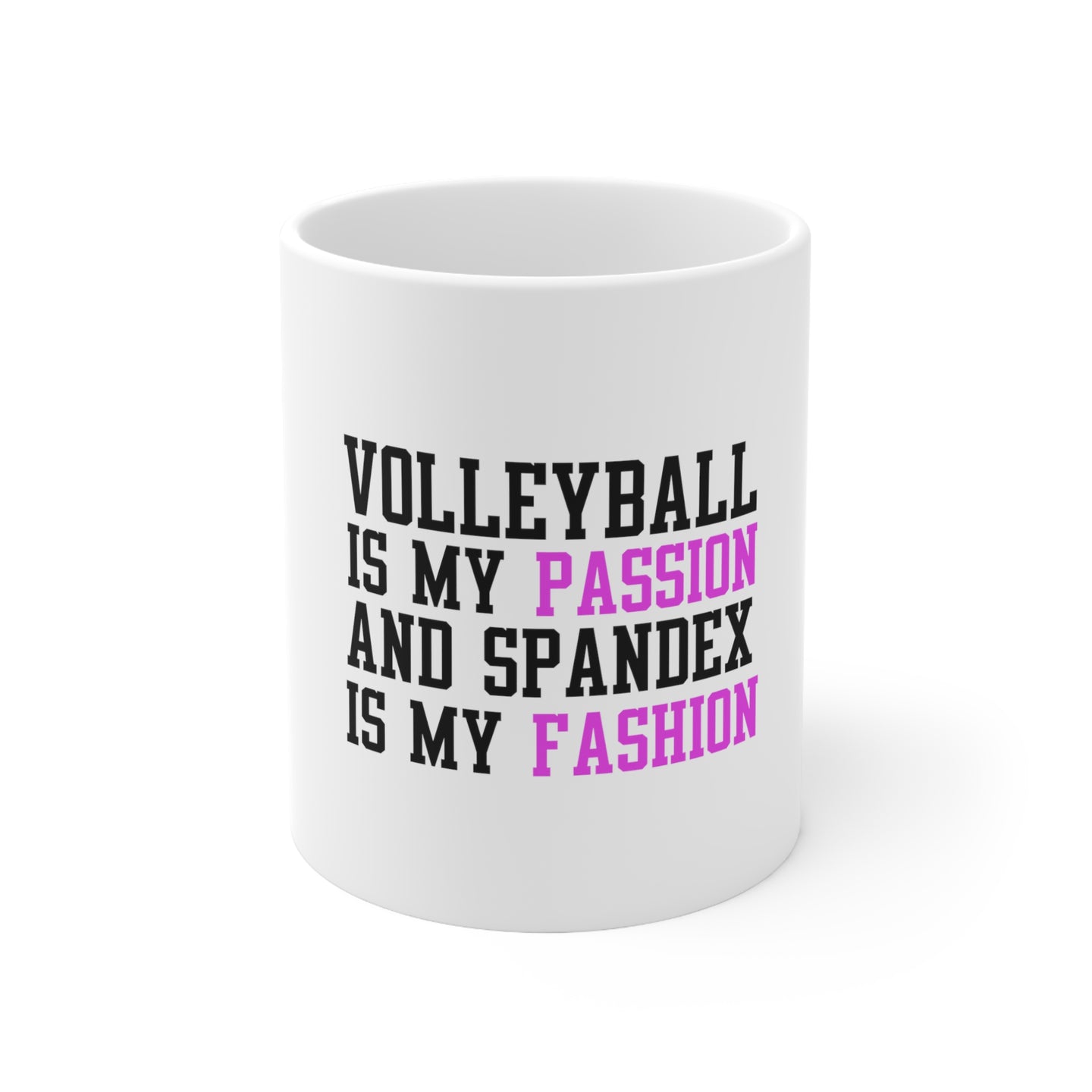 DistinctInk Glossy White Coffee / Tea Mug - Volleyball is My Passion Spandex My Fashion