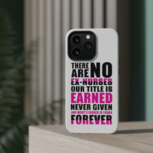 DistinctInk ToughCase for Apple iPhone, Compatible with MagSafe Charging - No Ex Nurses Title is Earned Forever