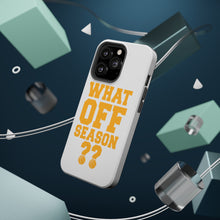 DistinctInk ToughCase for Apple iPhone, Compatible with MagSafe Charging - What Off Season? Basketball