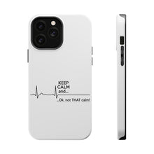 DistinctInk ToughCase for Apple iPhone, Compatible with MagSafe Charging - Keep Calm and…. Flatline