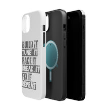 DistinctInk ToughCase for Apple iPhone, Compatible with MagSafe Charging - Build It Tune Race Break Fix Repeat
