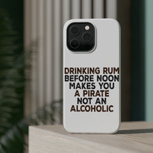 DistinctInk ToughCase for Apple iPhone, Compatible with MagSafe Charging - Drinking Rum Before Noon Makes You A Pirate