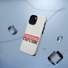 DistinctInk ToughCase for Apple iPhone, Compatible with MagSafe Charging - Twerking is Not a Crime