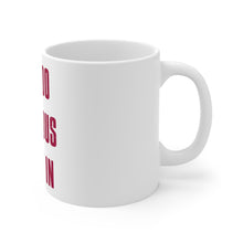 DistinctInk Glossy White Coffee / Tea Mug - I'm Too Fabulous to Fit In
