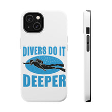 DistinctInk ToughCase for Apple iPhone, Compatible with MagSafe Charging - Divers Do It Deeper
