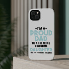 DistinctInk ToughCase for Apple iPhone, Compatible with MagSafe Charging - I'm a Proud Dad of Awesome Daughter