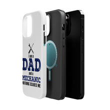 DistinctInk ToughCase for Apple iPhone, Compatible with MagSafe Charging - Dad and Mechanic - Nothing Scares Me