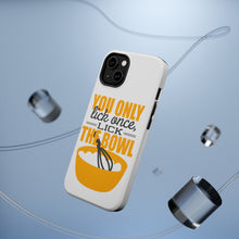 DistinctInk ToughCase for Apple iPhone, Compatible with MagSafe Charging - You Only Lick Once - Lick the Bowl - Baking