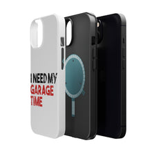 DistinctInk ToughCase for Apple iPhone, Compatible with MagSafe Charging - I Need My Garage Time