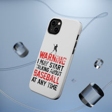 DistinctInk ToughCase for Apple iPhone, Compatible with MagSafe Charging - Warning May Start Talking Baseball