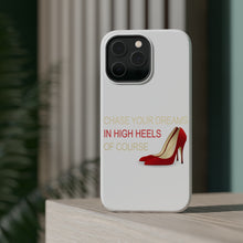 DistinctInk ToughCase for Apple iPhone, Compatible with MagSafe Charging - Chase Your Dreams In High Heels Of Course