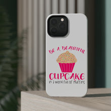 DistinctInk ToughCase for Apple iPhone, Compatible with MagSafe Charging - Be a Beautiful Cupcake in a World of Muffins